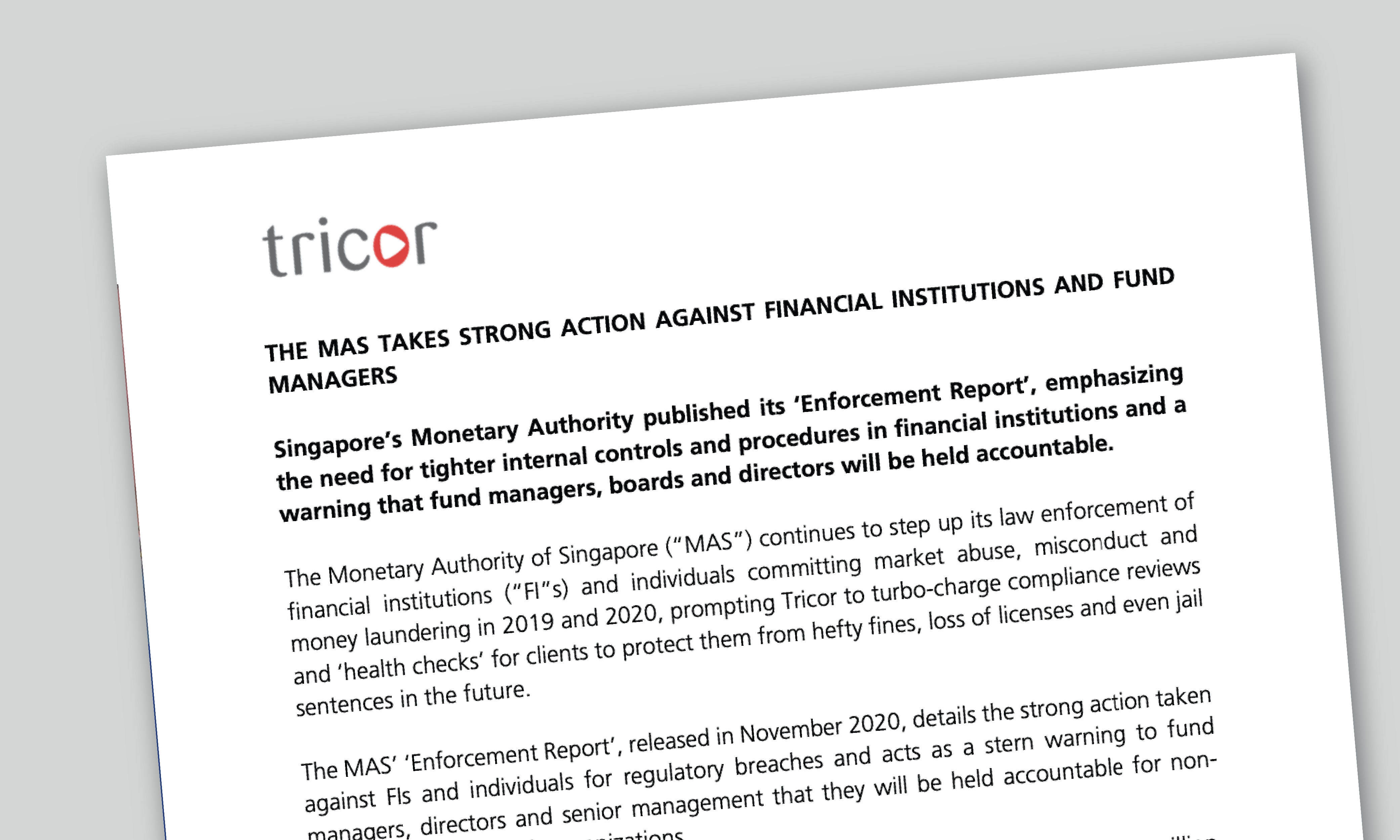 The MAS Takes Strong Action Against Financial Institutions and Fund Managers