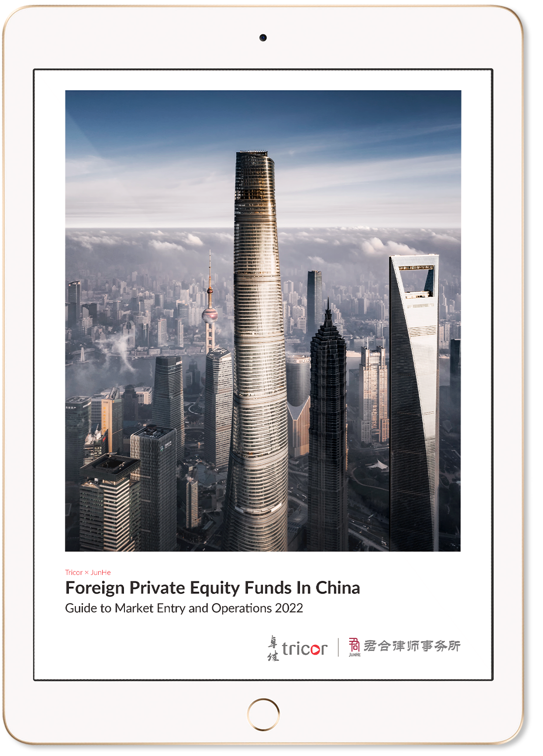 Foreign Private Equity Funds in China - Guide to Market Entry and Operations 20222